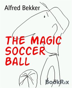 Cover The Magic Soccer Ball (eBook, ePUB)