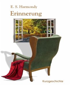 Erinnerung (eBook, ePUB) - Harmondy, E.S.