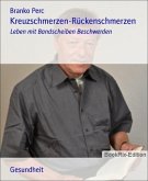 Kreuzschmerzen-Rückenschmerzen (eBook, ePUB)
