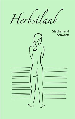 Herbstlaub (eBook, ePUB) - M. Schwartz, Stephanie