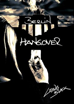 Berlin Hangover (eBook, ePUB) - Black, Lewis