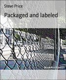 Packaged and labeled (eBook, ePUB)