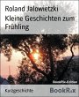 Kleine Geschichten zum Frühling... - Bild 1