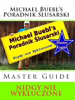 Michael Buebl's Poradnik Ślusarski (eBook, ePUB) - Buebl, Michael