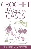 Crochet Bags and Cases (eBook, ePUB)