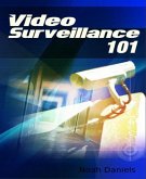 Video Surveillance 101 (eBook, ePUB)