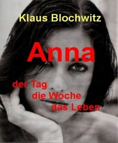 Anna (eBook, ePUB) - Blochwitz, Klaus