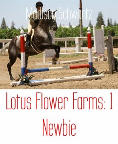 Lotus Flower Farms: 1 Newbie (eBook, ePUB) Cover Lotus Flower Farms: 1 Newbie (eBook, ePUB)