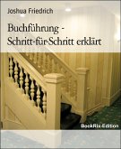 Buchführung - Schritt-für-Schritt erklärt (eBook, ePUB)