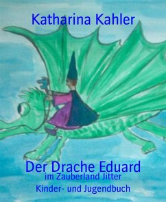 Cover Der Drache Eduard (eBook, ePUB)