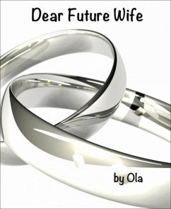 Cover Dear Future Wife (eBook, ePUB)