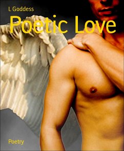 Poetic Love (eBook, ePUB) - Goddess, L