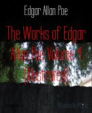 The Works of Edgar Allan Poe Volume 4 (Illustrated) (eBook, ePUB)