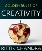 Golden Rules of Creativity (eBook, ePUB)