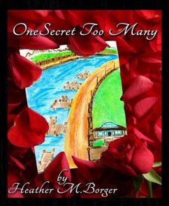 One Secret Too Many (eBook, ePUB) - M. Borger, Heather