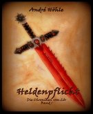 Heldenpflicht (eBook, ePUB)