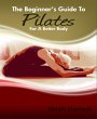 The Beginner's Guide to Pilates for A... - Bild 1