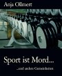 Sport ist Mord... (eBook, ePUB) - Bild 1