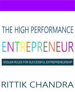 The High Performance Entrepreneur (eBook, ePUB) - Chandra, Rittik