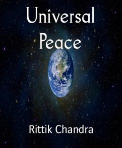 Universal Peace (eBook, ePUB) - Chandra, Rittik