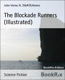 The Blockade Runners (Illustrated) (eBook, ePUB)