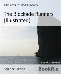 Cover The Blockade Runners (Illustrated) (eBook, ePUB)