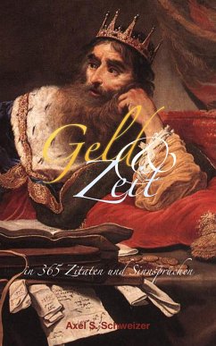 Geld und Zeit (eBook, ePUB) - S. Schweizer, Axel