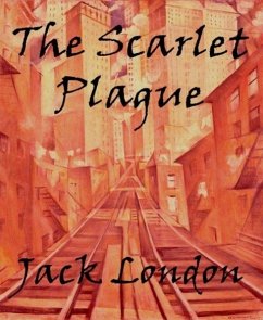 Cover The Scarlet Plague (eBook, ePUB)