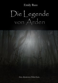 Die Legende von Arden (eBook, ePUB) - Russ, Emily