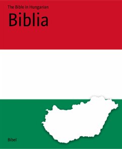 Biblia (eBook, ePUB) - Bible in Hungarian, The