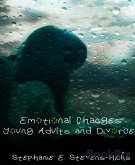 Emotional Changes: Young Adults and Divorce (eBook, ePUB)