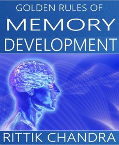 Golden Rules of Memory Development (eBook, ePUB) - Chandra, Rittik