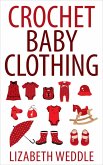 Crochet Baby Clothing (eBook, ePUB)