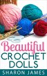 Beautiful Crochet Dolls (eBook, ePUB) - Bild 1