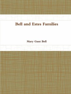 Bell and Estes Families - Bell, Mary Gant