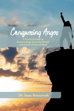 Conquering Anger - Benarrosh, Isaac