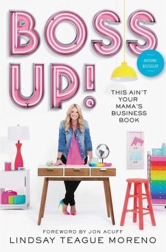 Boss Up! - Moreno, Lindsay Teague