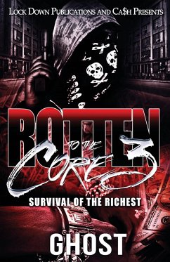 Rotten to the Core 3 - Ghost