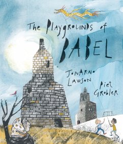 The Playgrounds of Babel - Lawson, Jonarno