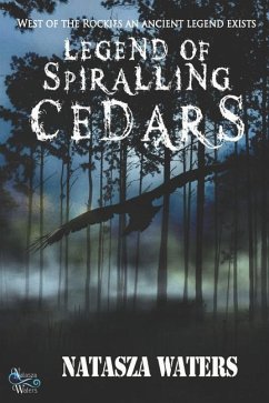 Legend of Spiralling Cedars - Waters, Natasza