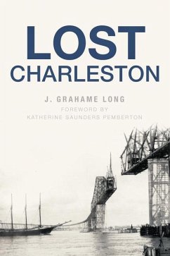Lost Charleston - Long, J. Grahame