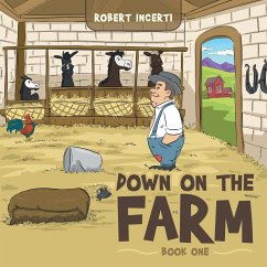 Down on the Farm - Incerti, Robert