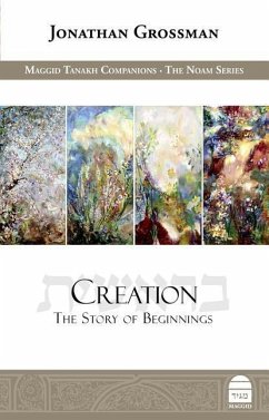 Creation: The Story of Beginnings - Grossman, Yonatan