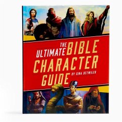 The Ultimate Bible Character Guide - Detwiler, Gina