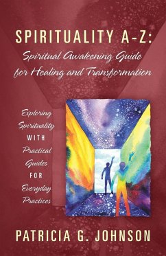 Spirituality A-Z - Johnson, Patricia G