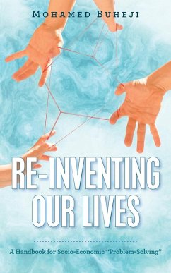 Re-Inventing Our Lives - Buheji, Mohamed