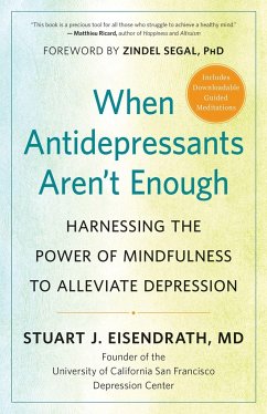 When Antidepressants Aren't Enough - Eisendrath, Stuart J