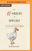 The Re-Origin of Species