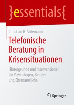 Telefonische Beratung in Krisensituationen - Sötemann, Christian H.