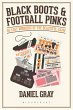 Black Boots and Football Pinks (eBook,... - Bild 1